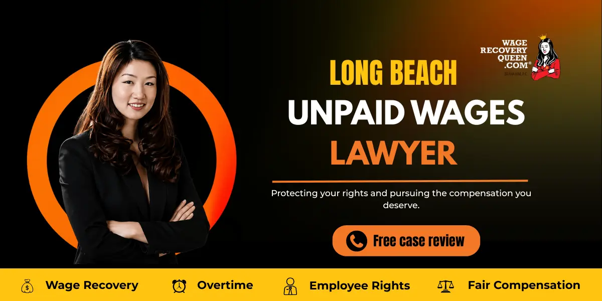 Long Beach Unpaid Wages Lawyer