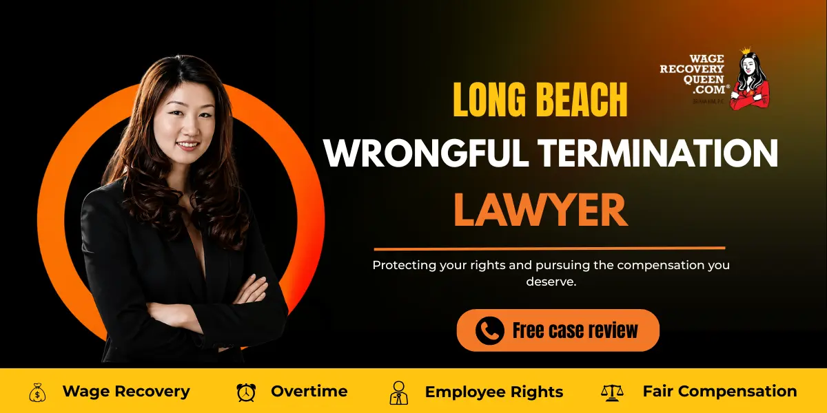 Long Beach Wrongful Termination Lawyer