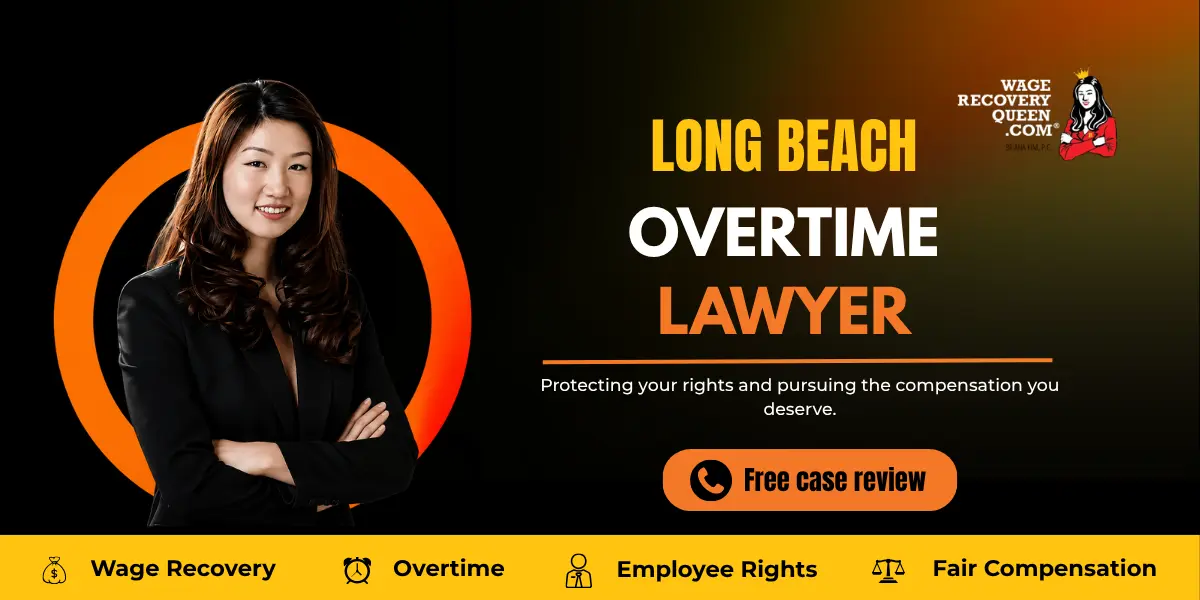 Long Beach Overtime Lawyer